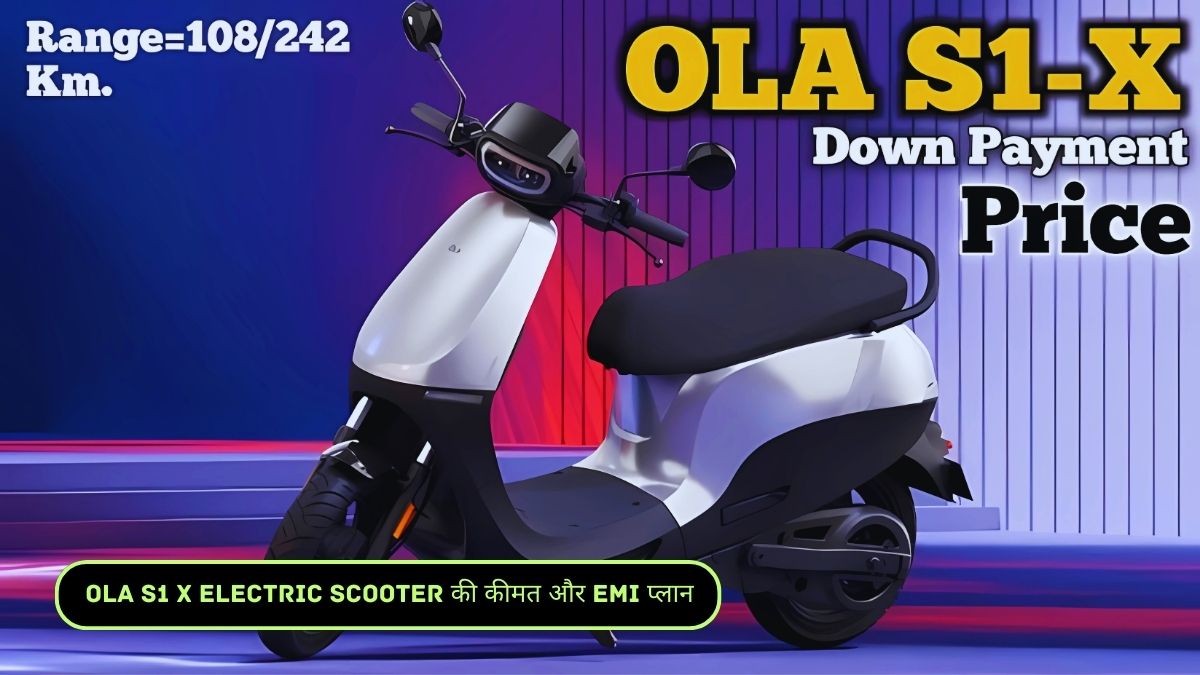 Ola S1 X Electric Scooter Price and EMI Plan